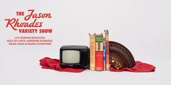 The Jason Rhoades Variety Show