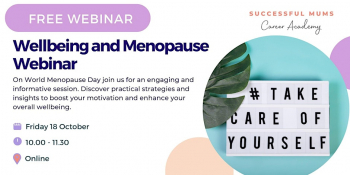 Wellbeing and Menopause Webinar&nbsp;&mdash; Supporting you on&nbsp;this important day