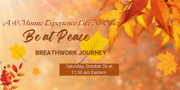 Online Workshop &ldquo;Be&nbsp;at&nbsp;Peace: Breathwork Journey&rdquo;