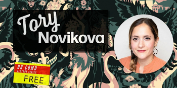 UG&nbsp;COMD Lecture Series: Tory Novikiva