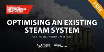 Engineering Webinar &ldquo;Optimising an&nbsp;Existing Steam System&rdquo;