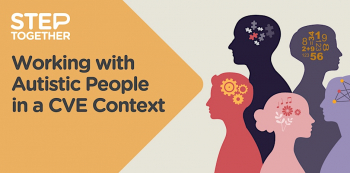 Webinar &ldquo;Working with Autistic People in&nbsp;a&nbsp;CVE Context&rdquo;
