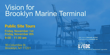 Brooklyn Marine Terminal Public Site Tours