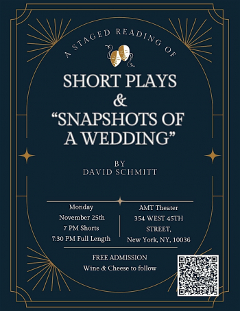 Staged Reading of&nbsp;Short Plays and &ldquo;Snapshots of&nbsp;a&nbsp;Wedding&rdquo;