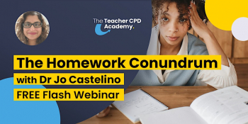 Free Flash Webinar &ldquo;The Homework Conundrum&rdquo;