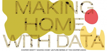Making Home with Data Lecture: Mona Chalabi + SITU Research