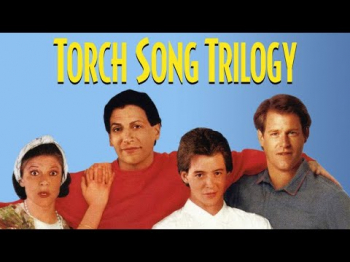 Monday Night Movies &ldquo;Torch Song Trilogy&rdquo; (1988)