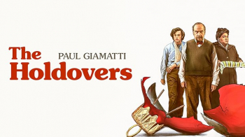 Monday Matinee &ldquo;The Holdovers&rdquo; (2023)