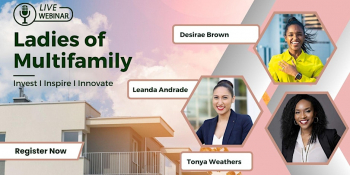 Ladies of&nbsp;Multifamily: Webinar Series