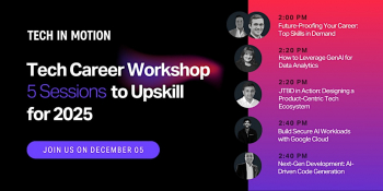 Tech Career Workshop: 5&nbsp;Sessions to&nbsp;Upskill for 2025