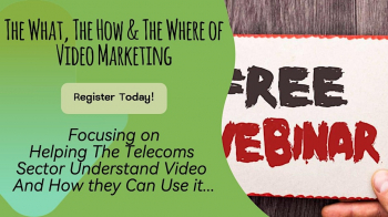 Webinar &ldquo;Video Marketing For Telecoms&rdquo;