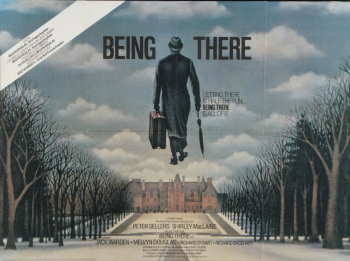 Monday Matinee &ldquo;Being There&rdquo; (1979)
