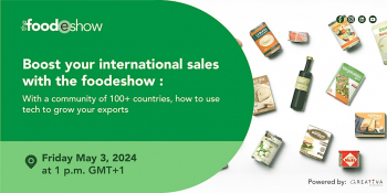 Webinar &ldquo;Boost your international sales with thefoodeshow&rdquo;