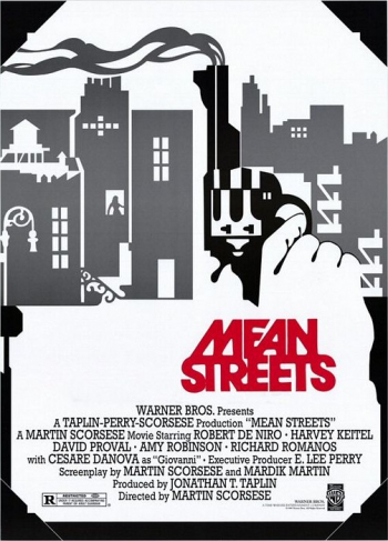 Saturday Afternoon Movie &ldquo;Mean Streets&rdquo; (1973)