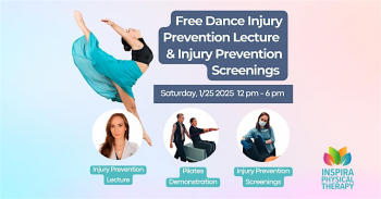 Free Injury Prevention for Dancers Lecture &&nbsp;Injury Prevention Screenings
