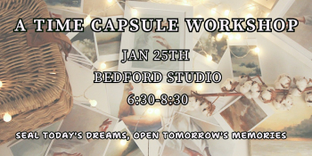 Time Capsule Workshop