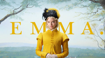 Monday Matinee &ldquo;Emma&rdquo; (2020)