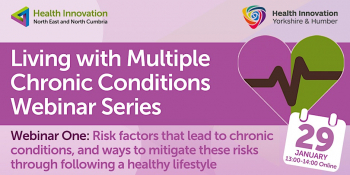 Living with Multiple Chronic Conditions Webinar Series: Webinar One