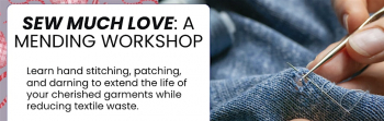 Sew Much Love: A&nbsp;Mending Workshop