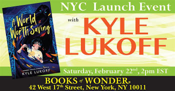 Book Lounch &ldquo;A&nbsp;World Worth Saving&rdquo; by&nbsp;Kyle Lukoff