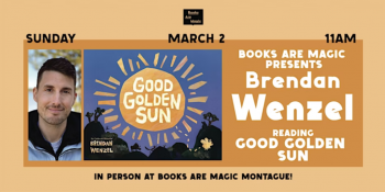 In-Store: Storytime with Brendan Wenzel &ldquo;Good Golden Sun&rdquo;