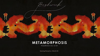 Opening Reception: &ldquo;Metamorphosis in&nbsp;Art&rdquo; with Live Butterflies