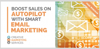 Webinar &ldquo;Boost Sales on&nbsp;Autopilot with Smart Email Marketing&rdquo;