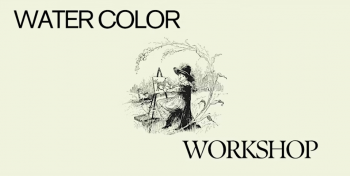 Water Color Workshop