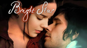 Saturday Afternoon Movie &ldquo;Bright Star&rdquo; (2009)