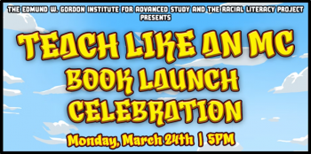 Teach Like an&nbsp;MC: A&nbsp;Book Launch Celebration