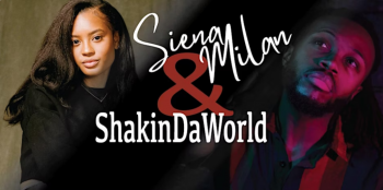 Concert of&nbsp;Siena Milan and ShakinDaWorld