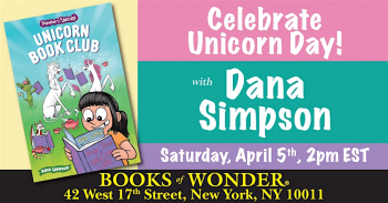 Celebrate Unicorn Day with Dana Simpson and Unicorn Book Club