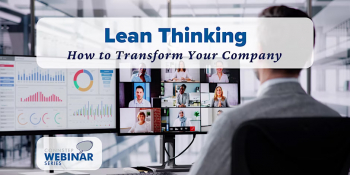 Webinar &ldquo;Lean Thinking: How to&nbsp;Transform Your Company&rdquo;