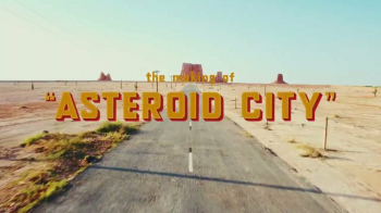 Monday Matinee &ldquo;Asteroid City&rdquo; (2023)