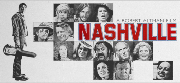 Saturday Afternoon Movie &ldquo;Nashville&rdquo; (1975)