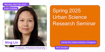 Urban Science Research Seminar: Ning Lin