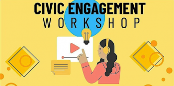 Civic Engagement Workshop