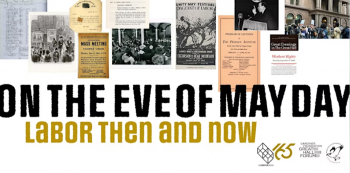 Lecture &ldquo;On&nbsp;the Eve of&nbsp;May Day: Labor Then and Now&rdquo;