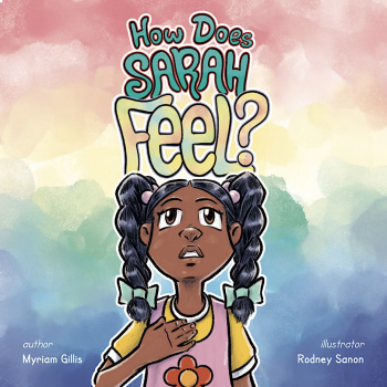 How Does Sarah Feel: Book Launch &&nbsp;Signing Event