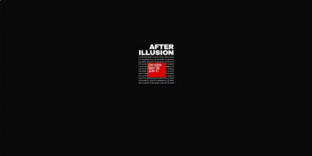 Exhibition &ldquo;After Illusion&rdquo;