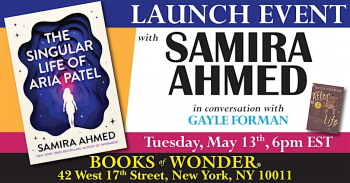 Launch for Samira Ahmed&rsquo;s &ldquo;The Singular Life of&nbsp;Aria Patel&rdquo;