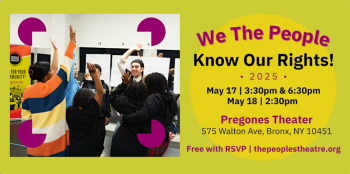 We&nbsp;the People Theatre Festival: Know Our Rights