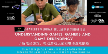 Parents Webinar &ldquo;Understanding Games, Gamers &&nbsp;Game Dependency 9th Edition&rdquo;