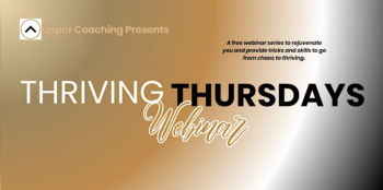 Thriving Thursday Webinar
