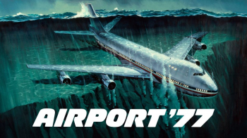 Thursday Night Movies &ldquo;Airport &rsquo;77&rdquo; (1977)