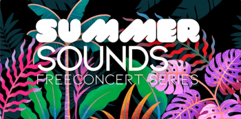 Summer Sounds Concert Series