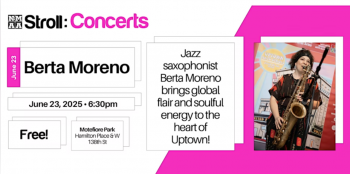 Uptown Arts Stroll Concerts: Berta Moreno