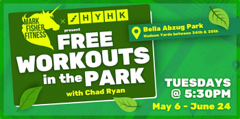 Free Bootcamp in&nbsp;Bella Abzug Park with Mark Fisher Fitness