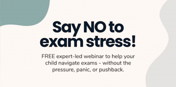 Webinar &ldquo;How to&nbsp;Support Your Children Through the Exam Period&rdquo;
