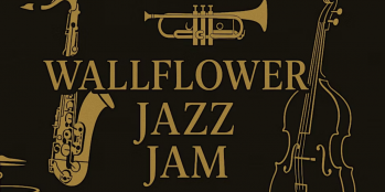 Wallflower Jazz Jam